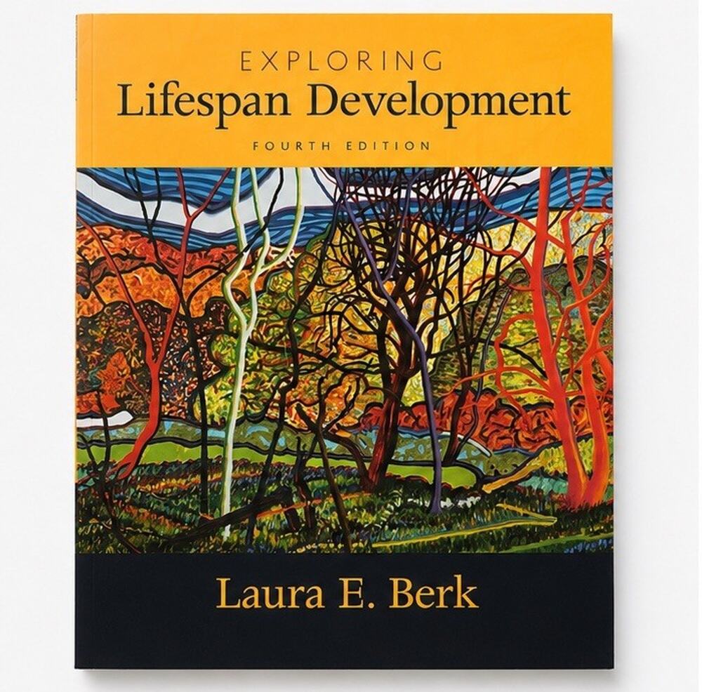 EXPLORING LIFESPAN DEVELOPMENT 4TH EDITION LAURA E BERK PEARSON TEXTBOOK